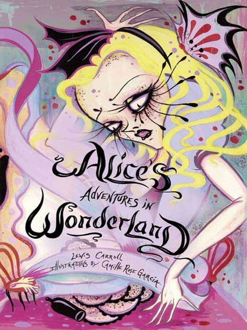 Lewis Carroll创作的Alice's Adventures in Wonderland作品的详细信息 - 可供借阅